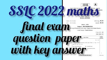SSLC 2022 Maths state level Final Exam question paper with key answer / @smt.rekhabhaskar8721