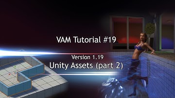 VAM Tutorial #19 - Unity Assets Vol 2 (Create Environments With ProBuilder)