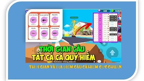 Play Together Game Vui | Cách Câu Cá Hiếm Canh Thời Gian, Địa Điểm Câu Cá Hiếm