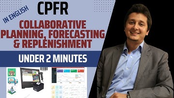 CPFR with Examples | Collaborative Planning, Forecasting & Replenishment | English