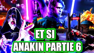 ET SI Anakin n'était pas devenu DARK VADOR ?! (Partie 6)