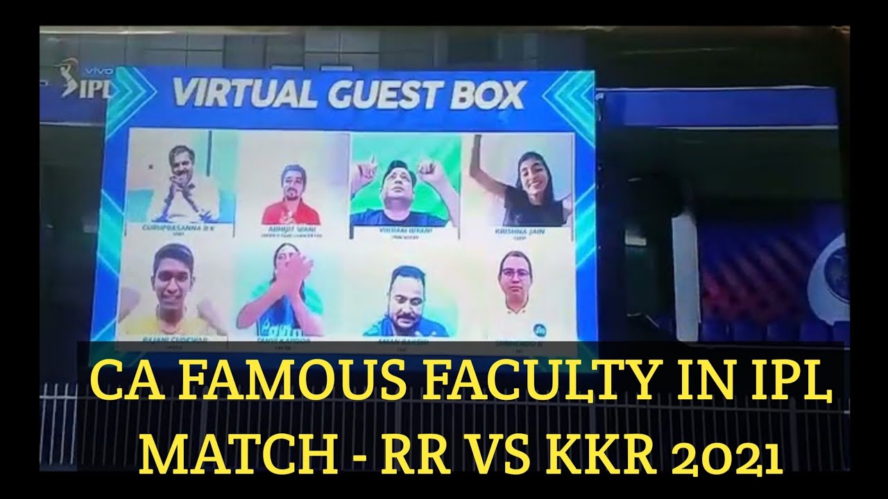 CA FACULTY IN TODAY IPL CRICKET  MATCH TV - ICAI EXAMS 2021