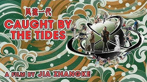 CAUGHT BY THE TIDES - Official Trailer