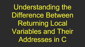 Understanding the Difference Between Returning Local Variables and Their Addresses in C