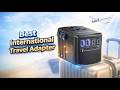 Best International Travel Adapter 2026 – Save Money & Stay Connected!