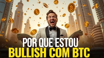 🔥POR QUE ACREDITO EM MAIS ALTAS PARA BITCOIN E CRIPTOS?