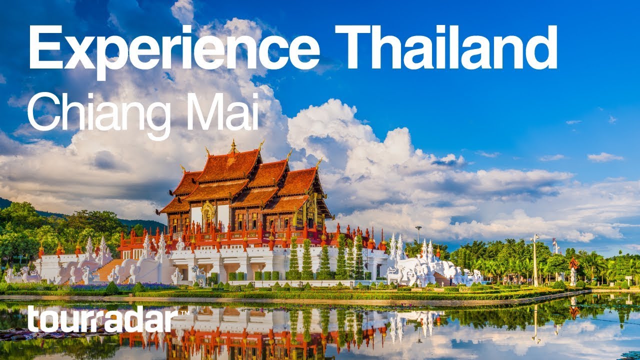 Experience Thailand: Chiang Mai