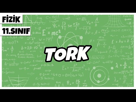 11.Sınıf Fizik - Tork | 2022