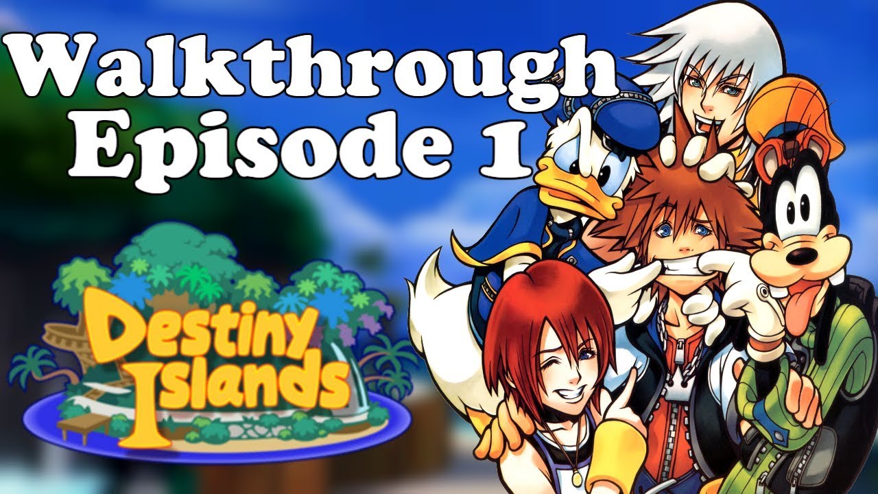 Kingdom Hearts 1.5+2.5 HD Platinum Walkthrough - Episode 1 - Destiny ...