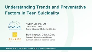 Understanding Trends and Preventative Factors in Teen Suicidality CE Webinar