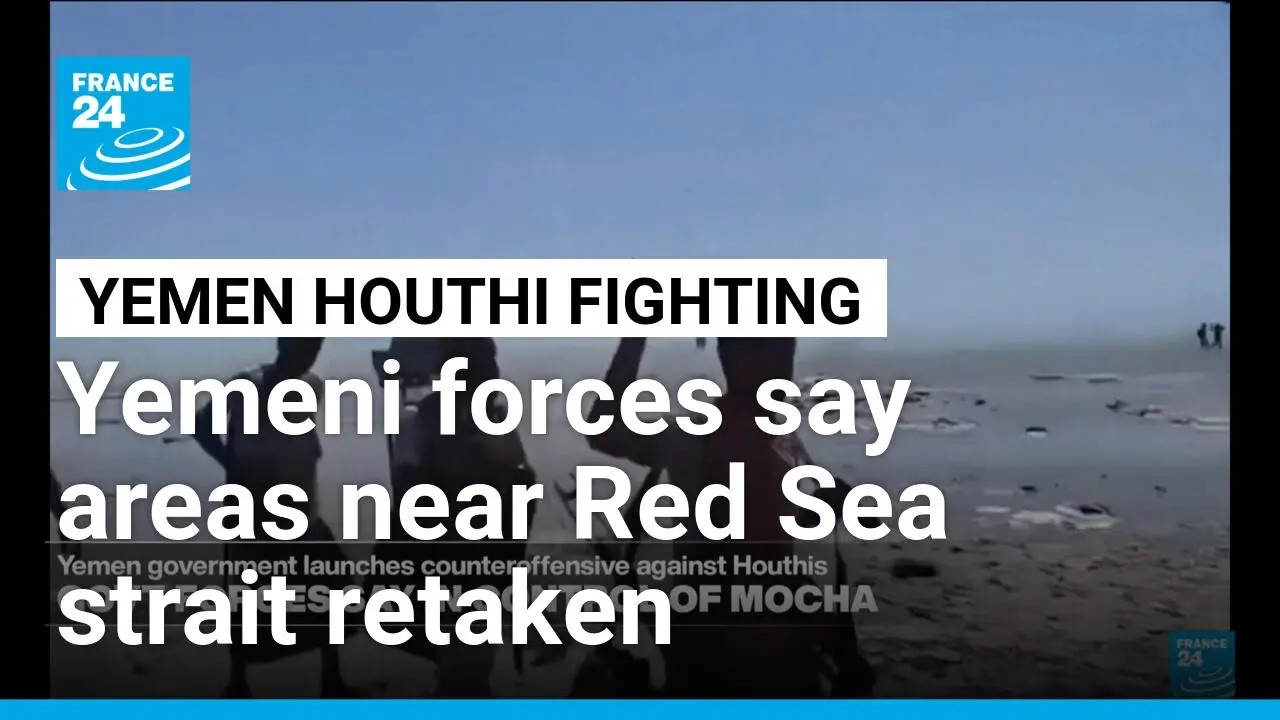 Saudi-backed Yemeni forces expel the Houthis from several areas around key strait, officials say