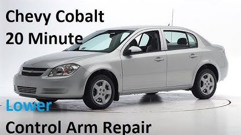20 Minute Chevy Cobalt Lower Control Arm