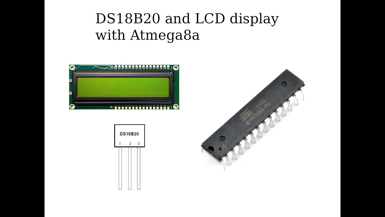 Atmega8a with DS18B20 and LCD display (C++ implementation) - YouTube