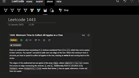 LeetCode 1443 Minimum Time to Collect All Apples in a Tree | C++ Solution/Discussion | DFS