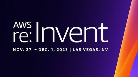 AWS re:Invent 2023