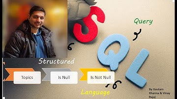 IS NULL and IS NOT NULL in SQL Tutorial  | Hindi