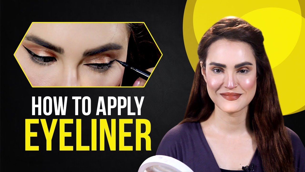 How To Apply Eyeliner | Eyeliner Tutorial By Nadia Hussain