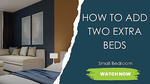 How to add two extra beds in a small bedroom