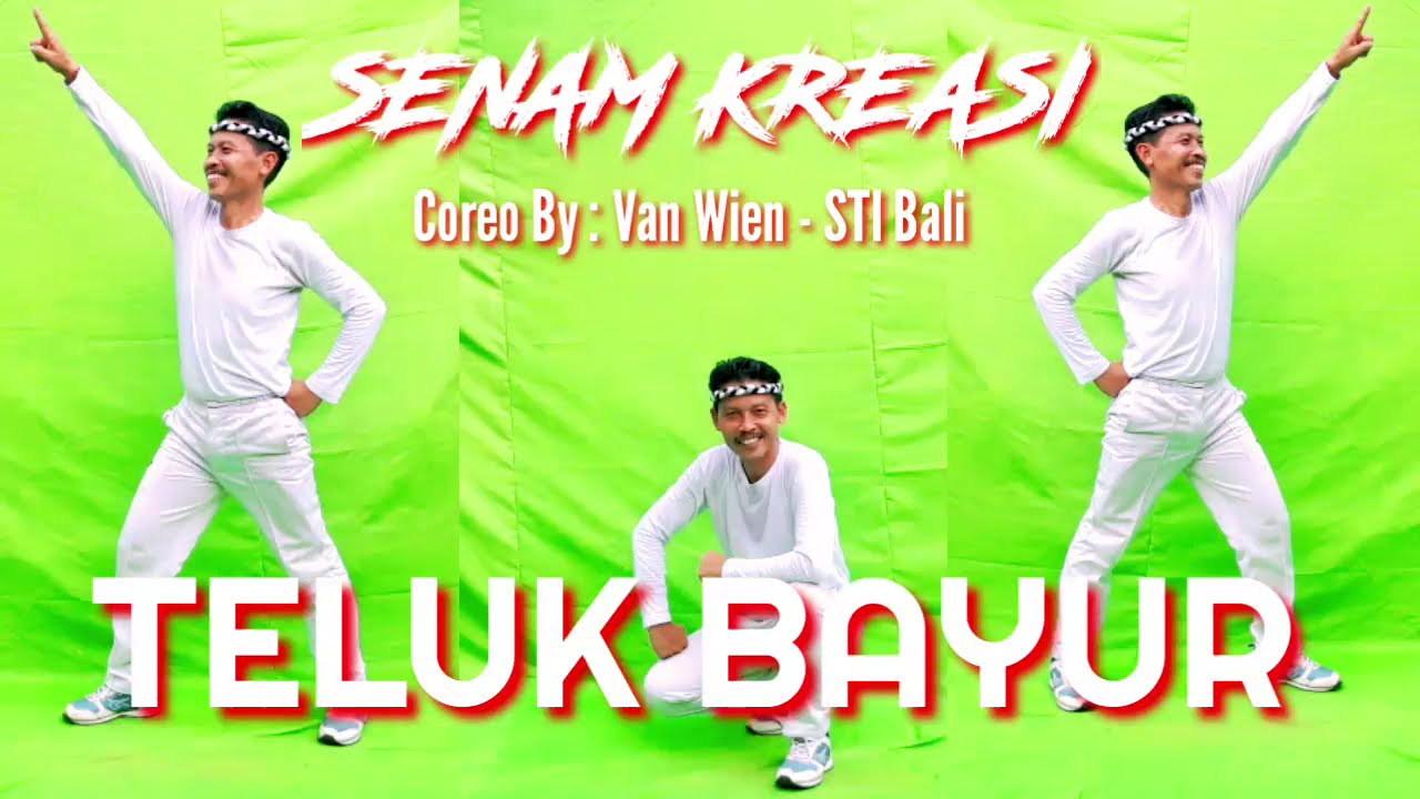 Kreasi Teluk Bayur | Super Simple |Coreo By Van Wien - STI Bali