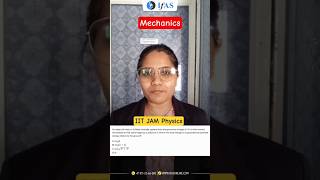 Mechanics | GPE | IIT JAM Physics | IFAS