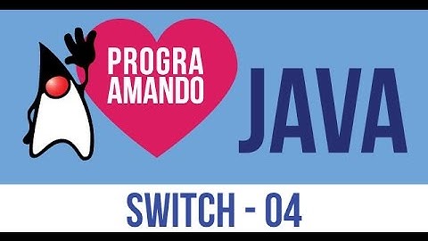 04 Curso Programación JAVA Condicionales anidados - Switch