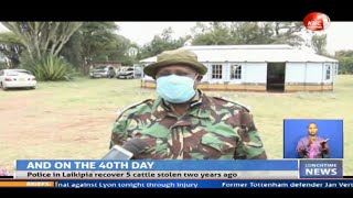 Police in Laikipia recover 5 cattle stolen two years ago in a bloody raid
