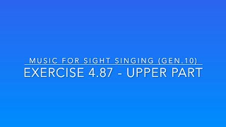 Exercise 4.87 - Music for Sight Singing