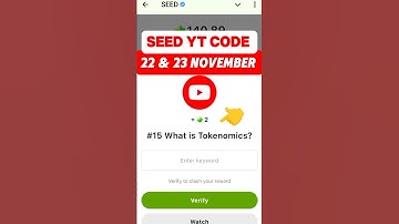 SEED Verify Code | #What is Tokenomics? | SEED
