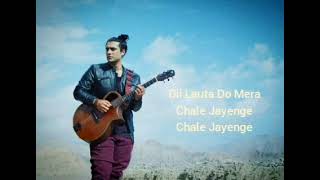 Dil Lauta Do mera ❤️❤️😘😘