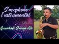 Bodo guwahati sariya ali saxophone instrumental 97333075177063395031