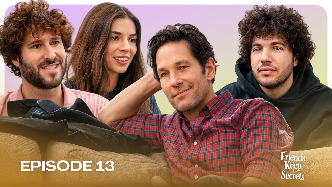 The Paul Rudd Episode | Friends Keep Secrets