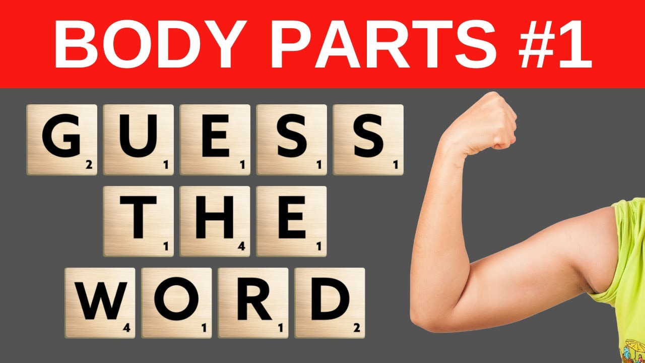 WORD SCRAMBLE PUZZLE PARTS OF THE BODY 1 Jumbled Letter Game. Fun