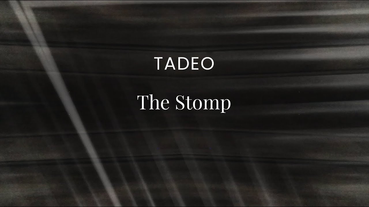 Guarda Tadeo The Stomp su YouTube Guarda Tadeo The Stomp su YouTube