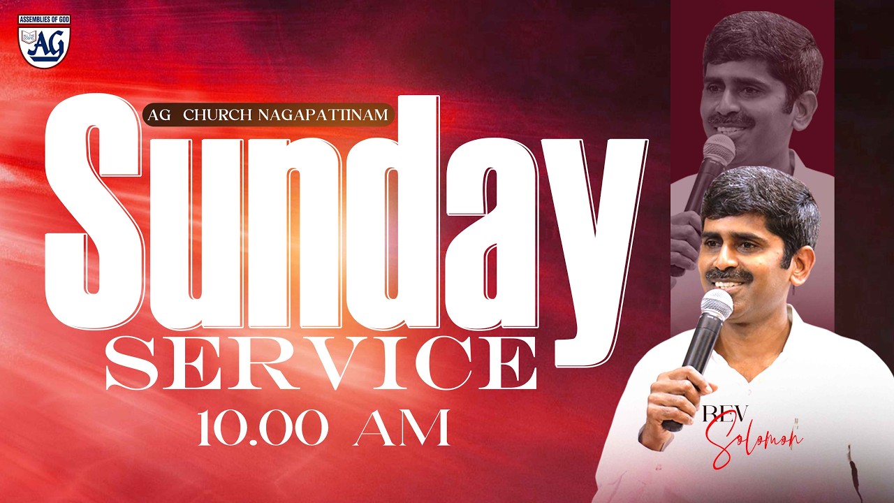 🔴Live |  SUNDAY SERVICE  | AG Church - Nagapattinam | 01- MAR - 2026 | Rev .D. Solomon | 10.00 am