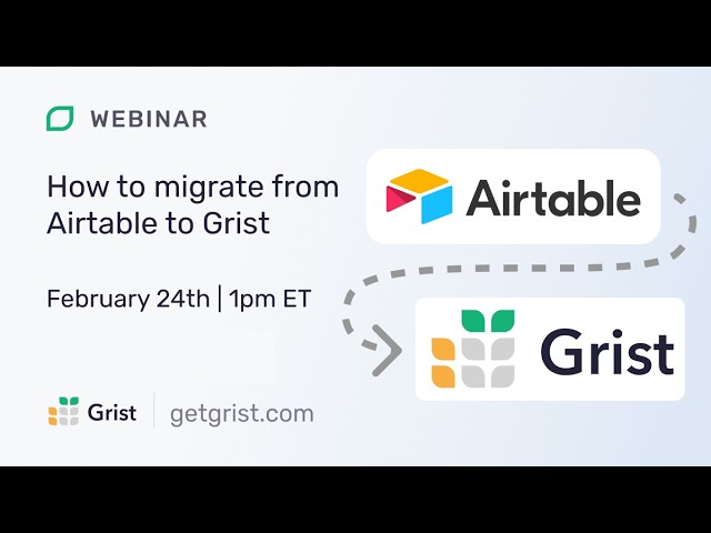 https://www.getgrist.com/webinars/migrate-airtable-to-grist-webinar/ social preview image