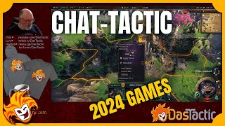 ChatTactic 2024 ep15 ~ Manor Lords. Gaming News, Giveaways and much more