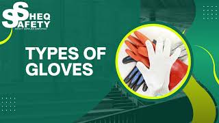 Types of Gloves