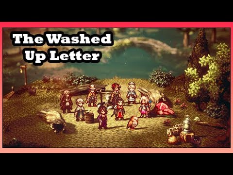 Octopath Traveler 2: How To Complete The Washed-Up Letter Side