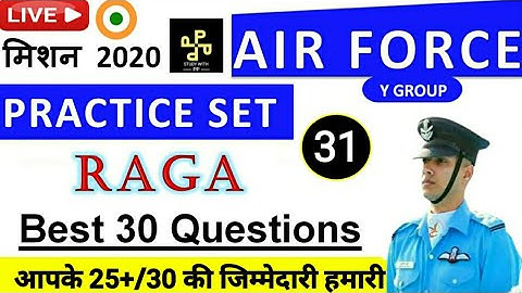 AIR FORCE(इंडियन एयरफोर्स) PRACTICE SET-31 (RAGA) FOR Y GROUP BY PP SIR, DAILY TEST SERIES MOCK TEST