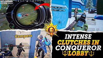 Intense 😨 Clutches In Conqueror Lobby | Bgmi Rank Push Gameplay 🔱