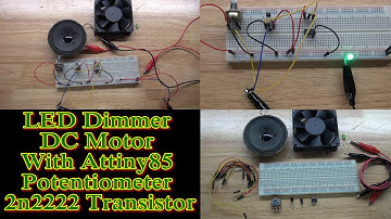 LED Dimmer DC Motor Speed Controler With Attiny85 Potentiometer And 2