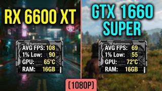 AMD RX 6600 XT vs NVIDIA GTX 1660 Super | 1080p Gaming Benchmark