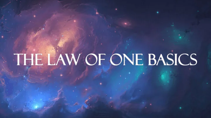 The Law of One Basics