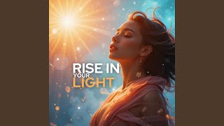 Rise in your light (Women Empowerment)