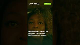 Duffer Brothers’ Series ‘The Boroughs’ Canceled By Netflix After One Season #shorts