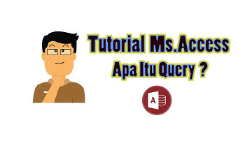 Tutorial Acces Bahasa indonesia - Query Access