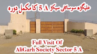 AliGarh Society Sector 5 A Full Visit Part 1 II Scheme 33 II Karachi