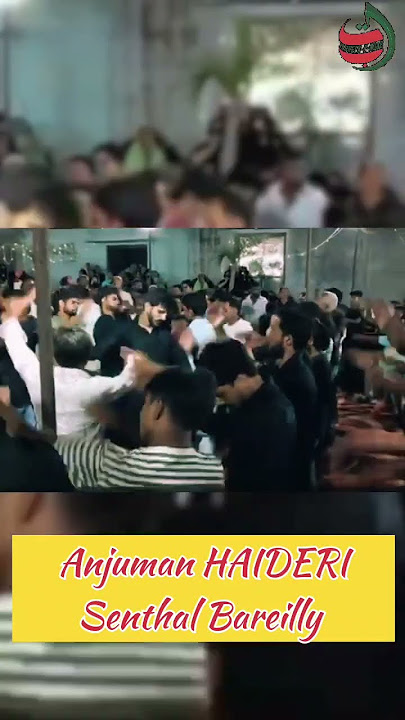 Anjuman haideri Senthal Bareilly