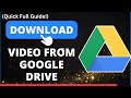 How to Download Videos from Google Drive | Easy Tutorial