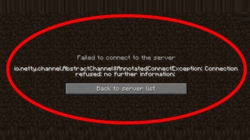 Fix - Minecraft io.netty.channel.abstractchannel$annotatedconnectexception connection refused Error
